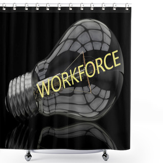 Personality  Workforce Shower Curtains