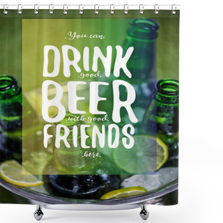 Personality  Bucket Full Of Ice And Beer Bottles Shower Curtains