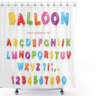Personality  Balloon Colorful Font. Festive Glossy ABC Letters And Numbers. For Birthday, Baby Shower Celebration. Shower Curtains