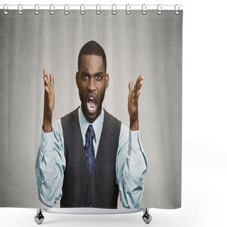 Personality  Angry Mad, Pissed Off Executive Man Screaming  Shower Curtains