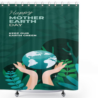 Personality  Happy Mother Earth Day Vector Design Template For Banner   Shower Curtains