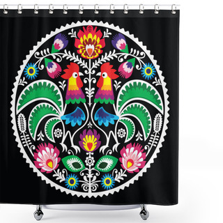 Personality  Polish Floral Embroidery With Roosters - Traditional Folk Pattern Shower Curtains