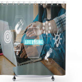 Personality  Advertising Concept, Businesss Team Working On Laptop Computer With Advertising Icon On Virtual Screen. Shower Curtains