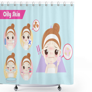 Personality  Woman With Oily Skin Shower Curtains