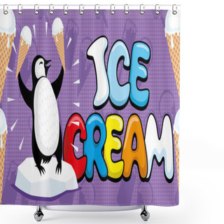 Personality  Cheerful Penguin With Ice Cream On A Purple Background. Shower Curtains