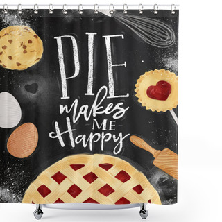 Personality  Poster Pie Chalk Shower Curtains