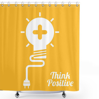 Personality  Think Positive  Shower Curtains