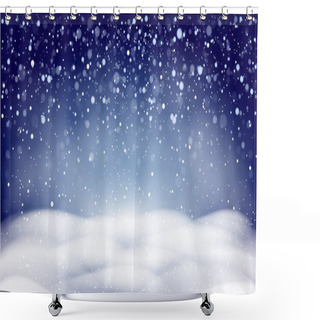 Personality  Winter Snow Background, Falling Snow, Snowflakes. Christmas Blue Vector Landscape. Shower Curtains