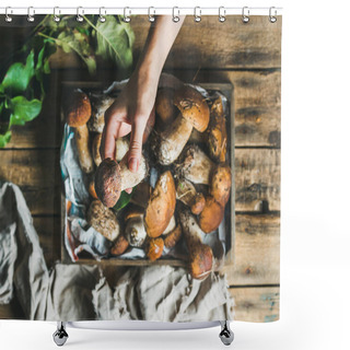 Personality  Porcini Mushrooms In Wooden Tray And Woman's Hand Holding Mushroom Shower Curtains