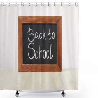 Personality  Chalkboard With Back To School Words Isolated On White Shower Curtains