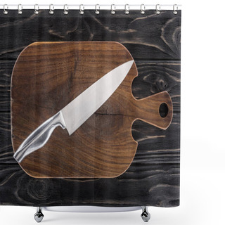 Personality  Top View Of Wooden Cutting Board With Knife On Table  Shower Curtains