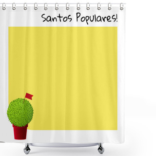 Personality  Portuguese Festival Yellow Card With Manjerico Plant Shower Curtains