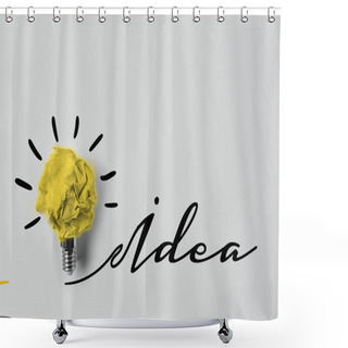 Personality  Top View Of Crumpled Paper As Light Bulb With Idea Lettering Shower Curtains