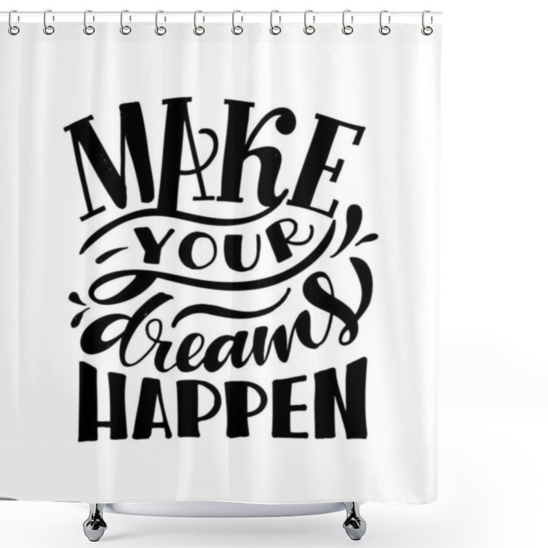 Personality  Inspirational quote. Hand drawn vintage illustration with lettering and decoration elements. Drawing for prints on t-shirts and bags, stationary or poster. Vector shower curtains
