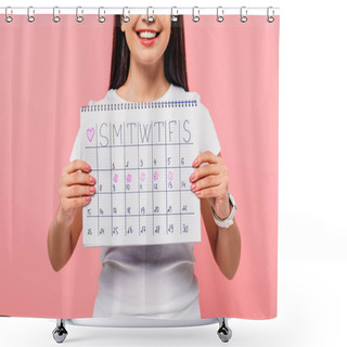 Personality  Cropped View Of Smiling Girl Holding Period Calendar Isolated On Pink Shower Curtains