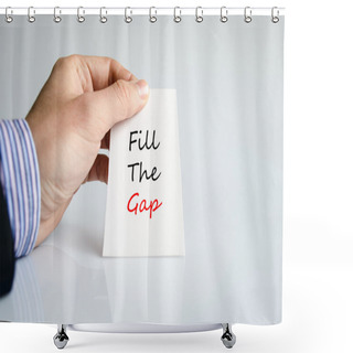 Personality  Fill The Gap Text Concept Shower Curtains