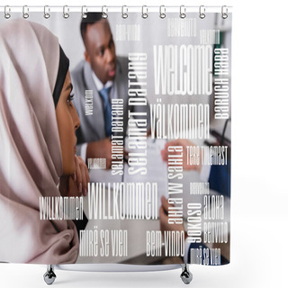 Personality  Arabian Businesswoman Near Multicultural Business Partners On Blurred Background, Welcome Word In Different Languages Illustration Shower Curtains