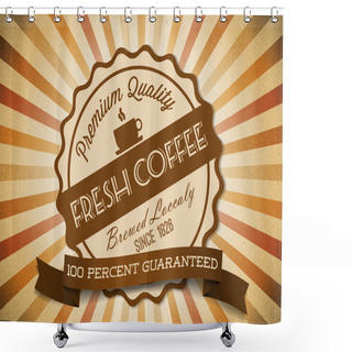 Personality  Vector Grunge Retro Vintage Background With Coffee Label Shower Curtains