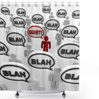 Personality  Quiet - Bad Communication Shower Curtains